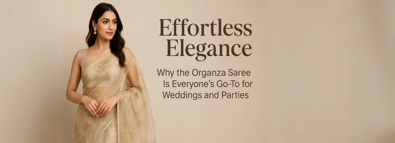 Effortless Elegance: Why the Organza Saree Is Everyone's Go-To for Weddings and Parties
