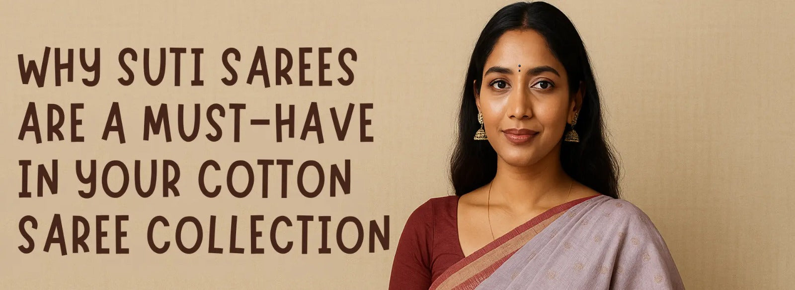 Why Suti Sarees Are a Must-Have in Your Cotton Saree Collection.