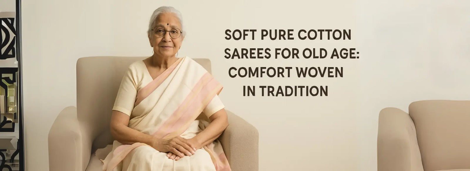 Soft Pure Cotton Sarees for Old Age: Comfort Woven in Tradition